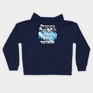 Only mountains are better than the sea - Georgia Kids Hoodie